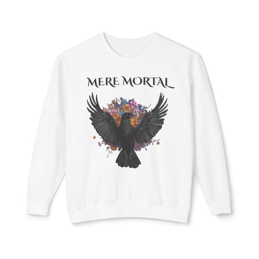 Mere Mortal Crewneck Sweatshirt