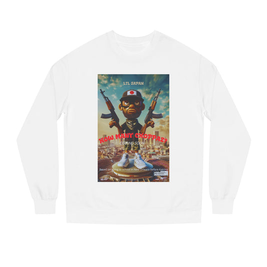 2 Choppaz Crewneck